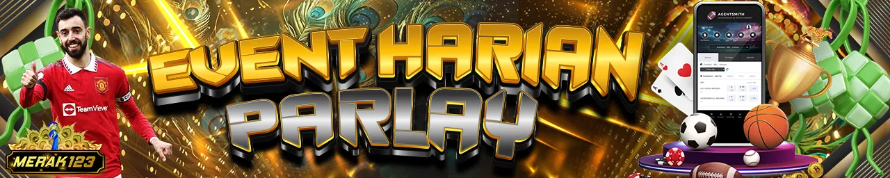 EVENT HARIAN PARLAY